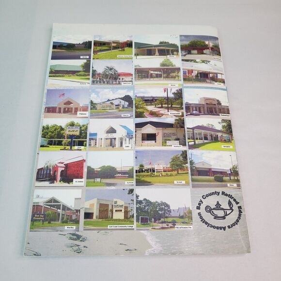 Bonavista to Bozeman - A History Of Bay County Public Schools From 1827-2000 FL - Picture 2 of 16